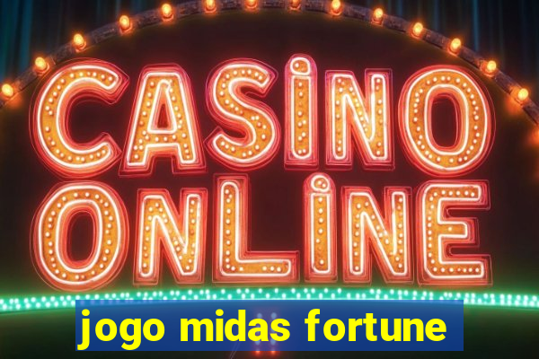 jogo midas fortune